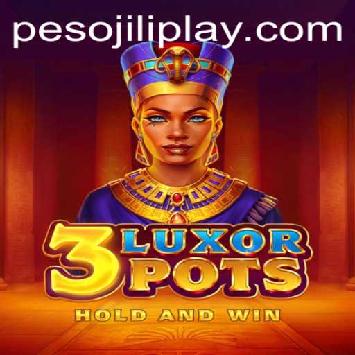 Explore the Exciting World of 3LuxorPots by Jiliplay Gaming