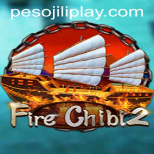 Exploring the World of FireChibi2 with Jiliplay Gaming
