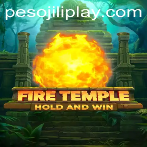 FireTemple: The Ultimate Adventure by Jiliplay Gaming