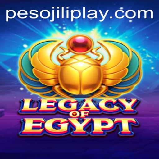Discover the Thrills of LegacyOfEgypt with Jiliplay Gaming