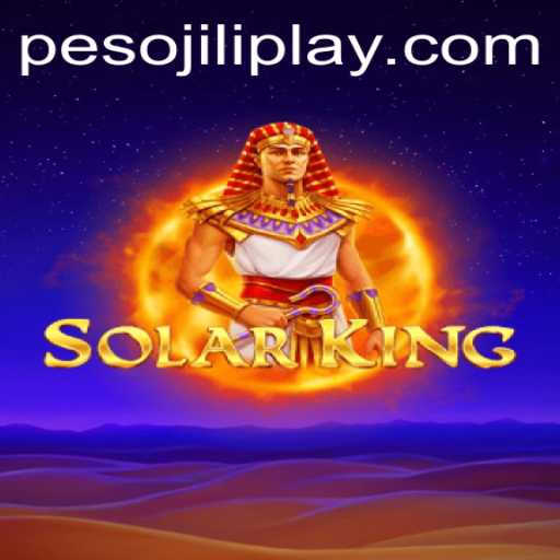 Exploring SolarKing: Jiliplay Gaming's Innovative Adventure