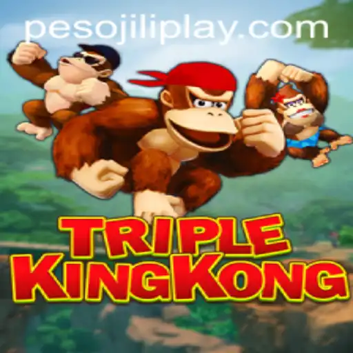 TripleKingKong: A Thrilling Adventure with Jiliplay Gaming